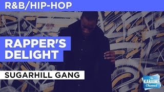 Rappers Delight  Sugarhill Gang  Karaoke with Lyrics [upl. by Elbertina]