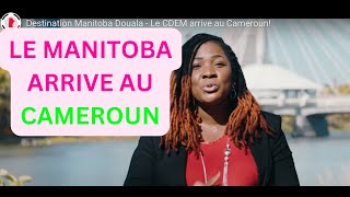 Cest urgent et très intéressant  Le Manitoba arrive au Cameroun pour recruter 🇨🇦🇨🇦🇨🇦 [upl. by Alfred979]