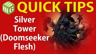 Quick Tip Silver Tower Doomseeker flesh [upl. by Lewak932]