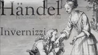 Händel  Felicissima quest alma  Roberta Invernizzi  soprano [upl. by Jacey]