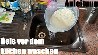 Reis vor dem kochen waschen um Kalorien zu sparen Mit Reishunger Waschschüssel Anleitung [upl. by Ykcul]