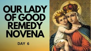 Day 6  Our Lady of Good Remedy Novena  Catholic Novena [upl. by Konopka]