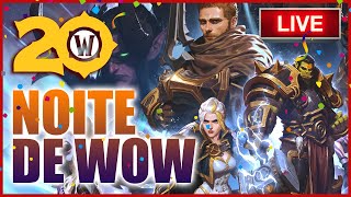 🔴Voltamos a apresentar World of Warcraft AO VIVO [upl. by Edya766]