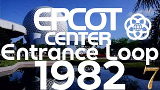 EPCOT  Epcot Center Entrance Loop 1982 [upl. by Avonasac210]