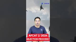 AFCAT 2 2024 Complete Selection Process  AFCAT 2 2024 Notification  AFCAT Selection Process afcat [upl. by Aenet]