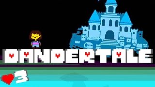 DANDERTALE 3 [upl. by Ludwigg]