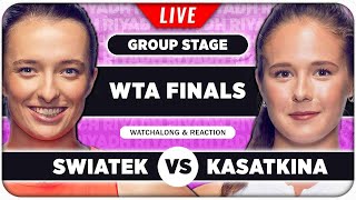 SWIATEK vs KASATKINA  WTA Finals 2024  LIVE Tennis Watchalong Stream [upl. by Aserehc]