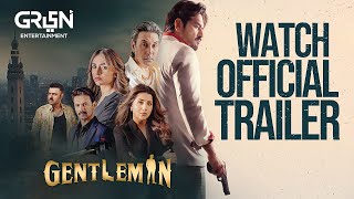 TUC presents Gentleman  Official Trailer  Humayun Saeed  Yumna Zaidi  Adnan Siddiqui  Green TV [upl. by Odinevneib]