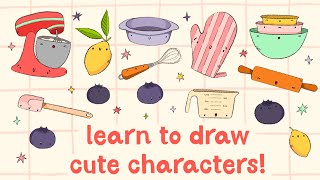 How to Draw Cute Characters from Everyday Objects  FREE Resource Guide [upl. by Sheepshanks]