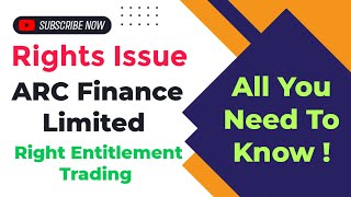 ARC Finance Limited  Rights issue  Right entitlement trading [upl. by Atoel]