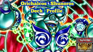 Orichalcos Shunoros Deck Profile [upl. by Ahtabat]