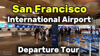 🇺🇸4KSFOSan Francisco International Airport Departure Walking Tour Air Canada 🇨🇦 Terminal 2 [upl. by Aimac]