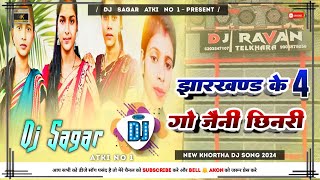 Jharkhand Ke 4 Go Jaini Chhinri  New Khortha Dj Song 2024  Tapa Tap Dnc Mix  Dj Sagar Atki [upl. by Neddra]