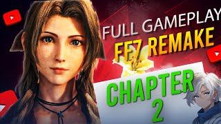 CHAPTER 2 Final Fantasy 7 Remake  No Commentary  100 Full Game Walkthrough [upl. by Etheline979]