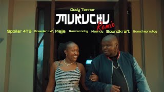 Gody Tennor  Mukuchu Remix Ft Breeder LW Mejja Maandy Sosatheprodigy Spoiler 4T3 amp Ranzscooby [upl. by Silevi]