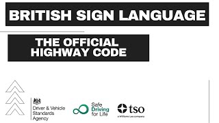 BSL The Official Highway Code Motorways [upl. by Colly215]