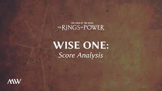 Wise One  The Rings of Power Score Breakdown [upl. by Alimat]