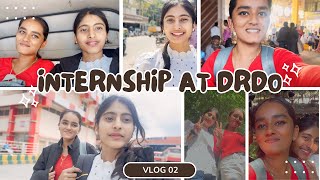 Vlog 01 Internship At DRDO  vlog support subscribe [upl. by Adaval425]