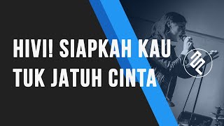 HIVI  Siapkah Kau Tuk Jatuh Cinta feat Andi Rianto Karaoke Piano Instrumental  Chord  Tutorial [upl. by Nagirrek]