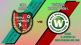 ISKRA DOBROŃ 44 WŁÓKNIARZ KONSTANTYNÓW ŁÓDZKI [upl. by Refinne]