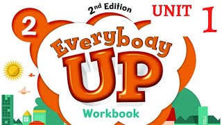 Everybody Up 2  Unit 1 [upl. by Atinuhs]