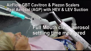 AirFlow GBT amp Scalers A full mouth clean with aerosol air filtration control measures tested [upl. by Mclyman787]