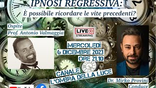 Ipnosi Regressiva è possibile ricordare le vite precedenti Ne parliamo con il Prof A Valmaggia [upl. by Rawley]