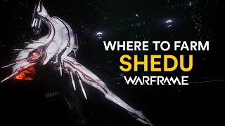 Where to farm the Shedu in Warframe [upl. by Marelya318]