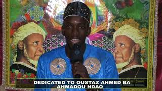 AHMADOU NDAO DEDICATED TO OUSTAZ AHMED BA [upl. by Esoryram321]