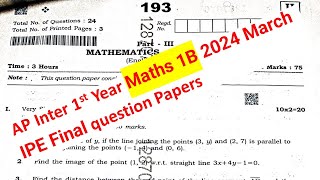 AP Inter 1st Year Maths 1B 2024 March Question Paper Boards IPE Andhra Pradesh Mathematics 1B [upl. by Shayn]