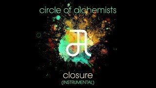 Circle Of Alchemists  Closure INSTRUMENTAL  Alchemisten Free Tracks [upl. by Omarr105]