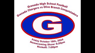 Grenada High School Football Grenada Chargers vs Olive Branch Conquistadors [upl. by Jangro]