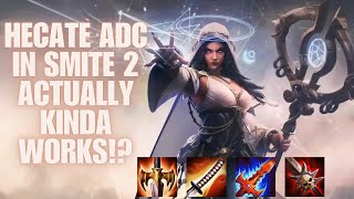 Hecate ADC In SMITE 2 Might ACTUALLY WORK [upl. by Reyaht]