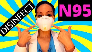 HOW TO DISINFECT YOUR N95 MASK BEST METHODS DISCUSSED [upl. by Borchert606]