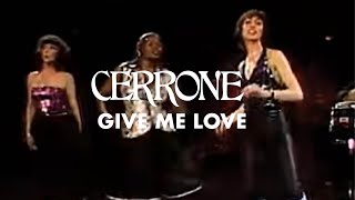 Cerrone  Give Me Love Official Music Video [upl. by Lavud]