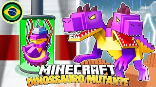 Sobrevivi a 100 DIAS como um DINOSSAURO MUTANTE no HARDCORE Minecraft [upl. by Allicerp]