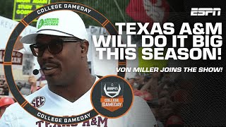 Von Miller sees the power in Texas AampM this season 💪😤  College GameDay [upl. by Shaffer]