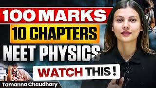 Most Important Chapters of Physics for NEET 2024  NTA Latest Syllabus Based  TamannaChaudhary [upl. by Gresham]