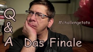 Challenge Toto  DAS FINALE  Fragen und Antworten [upl. by Savvas248]