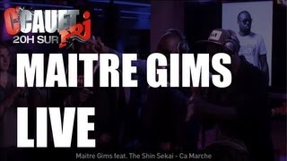 Maitre Gims feat The Shin Sekai  Ça Marche  CCauet sur NRJ [upl. by Bryn]