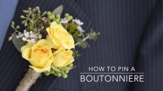 How to Pin a Boutonniere [upl. by Yssirhc]