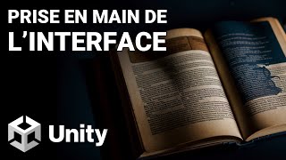 Tuto Unity6 2  Linterface de Unity 6 Prise en main expresse [upl. by Ammadas]