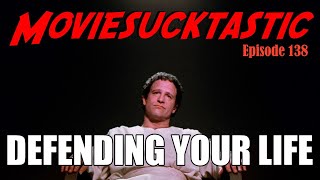 Defending Your Life 1991 A Moviesucktastic Review [upl. by Elehcar]