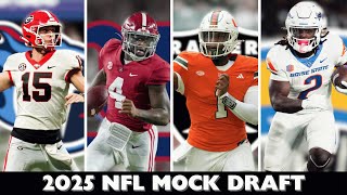 My Early 2025 NFL Mock Draft 6 QBS [upl. by Sasha]