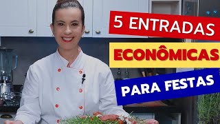 5 Entradas econômicas para festas [upl. by Lowney344]