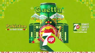 7UP presents Quetta Ka Food Scene [upl. by Kathlin584]