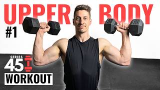 45 Min UPPER BODY DUMBBELL WORKOUT  Muscle Building  Day 1 [upl. by Adabel]