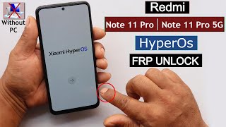 Redmi Note 11 ProNote 11 Pro 5G HyperOS Frp BypassUnlock Without PC  No Second Space 2024 [upl. by Roshelle]