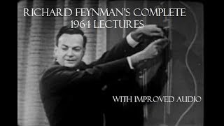 Richard Feynman  The Character of Physical Law 1964  Complete  Better Audio [upl. by Kubiak]