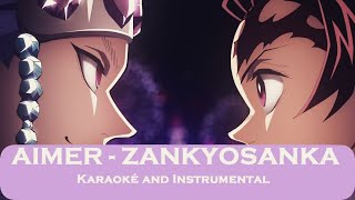 Karaoke and Instrumental  Demon Slayer Opening  AIMER  Zankyosanka [upl. by Henebry10]